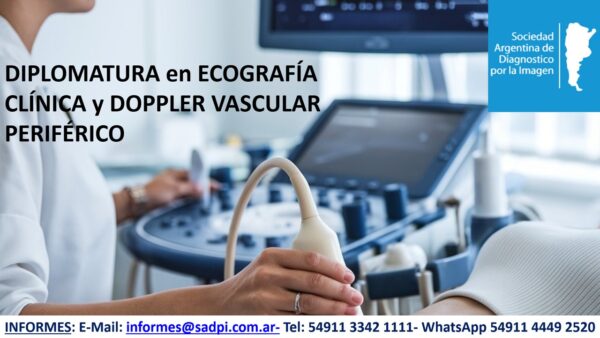 DIPLOMATURA DE ECOGRAFÍA CLÍNICA Y DOPPLER VASCULAR PERIFÉRICO. ON LINE